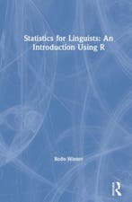 Statistics For Linguists: An Introduction Using R, Boeken, Verzenden, Nieuw, Bodo Winter