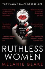 Ruthless Women 9781800243040 Melanie Blake, Verzenden, Melanie Blake