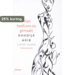 Allah heeft ons zo gemaakt 9789460033339 Khadija Arib, Verzenden, Zo goed als nieuw, Khadija Arib