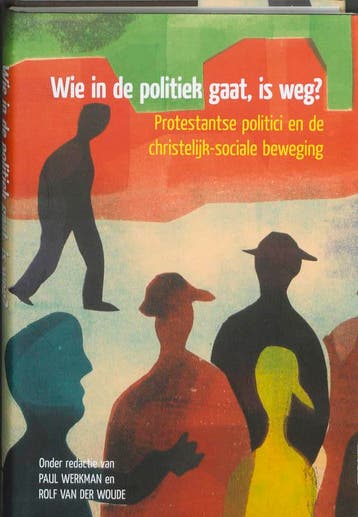 Wie in de politiek gaat, is weg? / Passage-reeks / 34, Verzenden, Gelezen