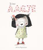 Ik ben Aagje 9789030501237 Anna Pignataro, Boeken, Verzenden, Gelezen, Anna Pignataro