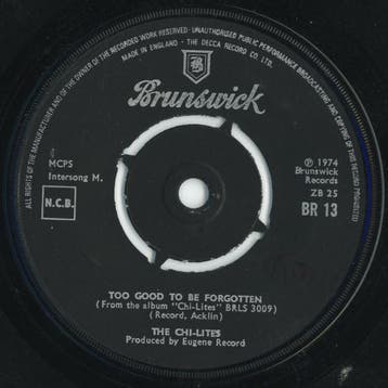 The Chi-Lites - Too Good To Be Forgotten, Verzenden