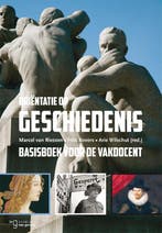 Oriëntatie op geschiedenis 9789023252191, Boeken, Geschiedenis | Nationaal, Verzenden, Zo goed als nieuw
