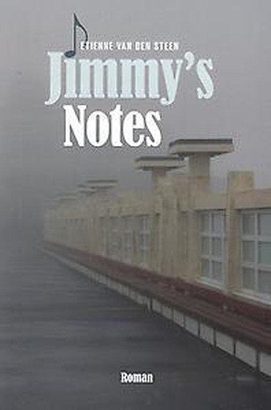 Jimmys notes 9789059276291 Etienne van den Steen, Boeken, Literatuur, Gelezen, Verzenden