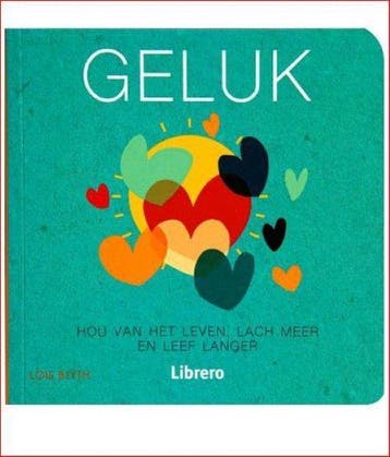 Geluk hou van het leven, lach meer en leef langer - Blyth, Verzenden, Nieuw