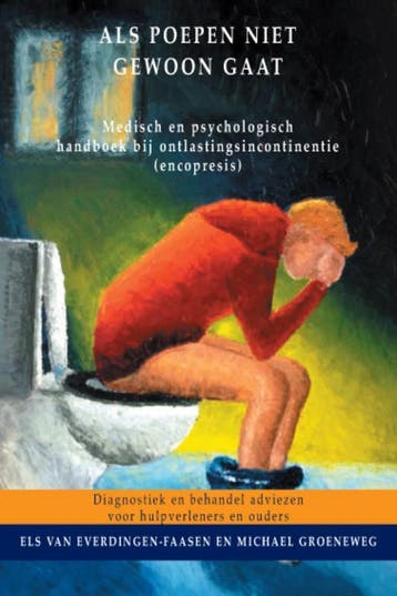Als poepen niet gewoon gaat 9789077322208, Verzenden, Els van Everdingen-Faasen