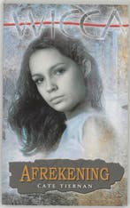 Afrekening / Wicca / 13 9789022543153 Cate Tiernan, Boeken, Verzenden, Gelezen, Cate Tiernan