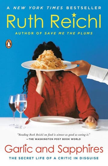 Garlic and Sapphires 9780143036616 Ruth Reichl, Verzenden, Ruth Reichl