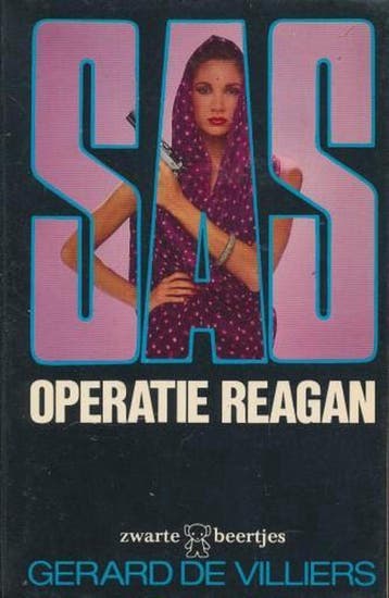 Operatie Reagan / SAS / 66 9789044921564 Gérard de Villiers, Livres, Verzenden, Gérard de Villiers