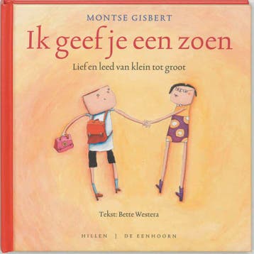 Ik geef je een zoen 9789077750018 M. Gisbert, Verzenden, Gelezen, M. Gisbert