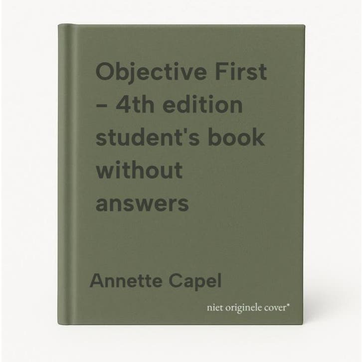 Objective First - 4th edition students book without answers, Livres, Langue | Anglais, Envoi