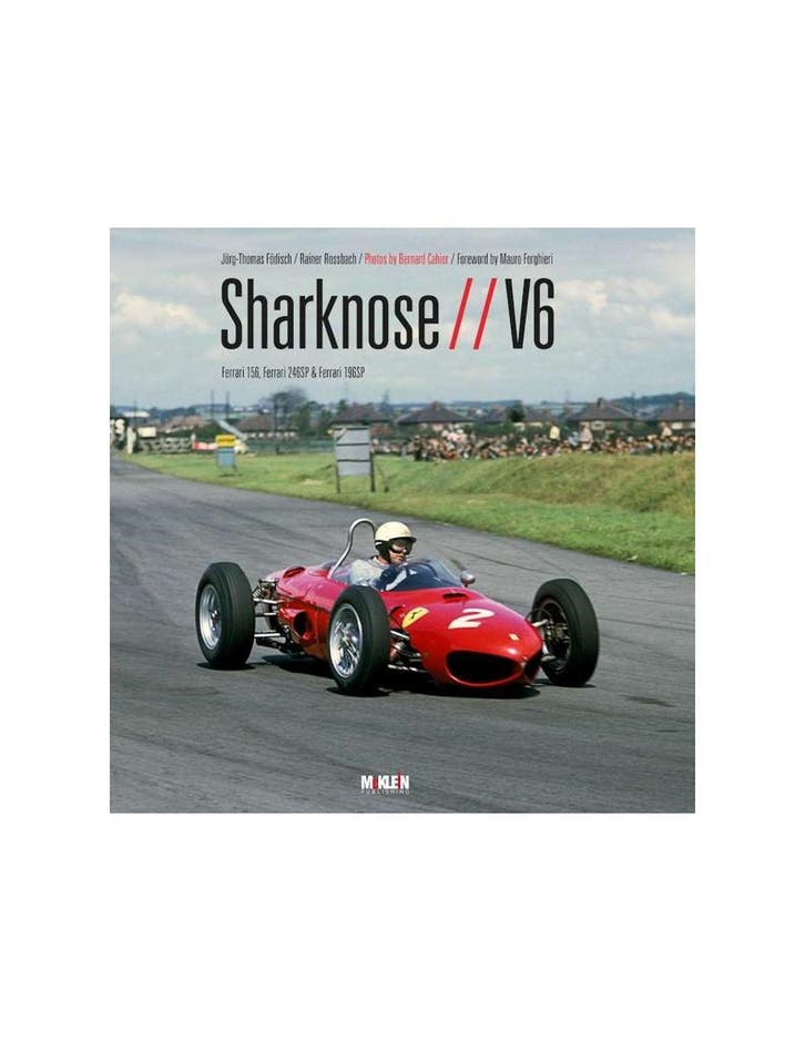 SHARKNOSE V6 - FERRARI 156, FERRARI 246SP & FERRARI 196SP .., Livres, Autos | Livres, Enlèvement ou Envoi