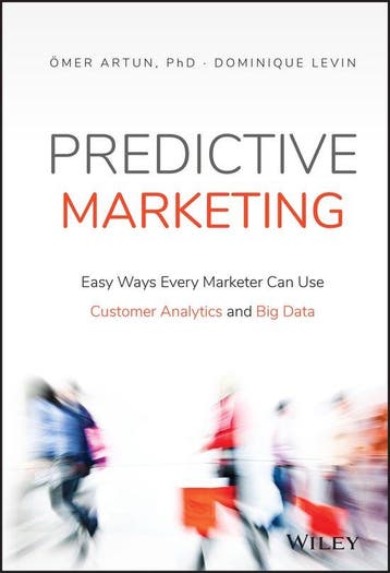 Predictive Marketing 9781119037361 Omer Artun, Verzenden, Omer Artun