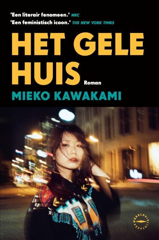 Het gele huis 9789463812610 Mieko Kawakami, Boeken, Romans, Gelezen, Verzenden