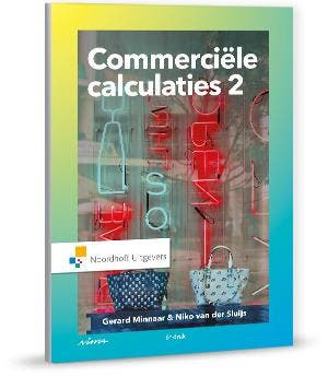 Commerciële calculaties 2 / Vast Boek / Noordhoff, Boeken, Verzenden, Gelezen, Gerard Minnaar
