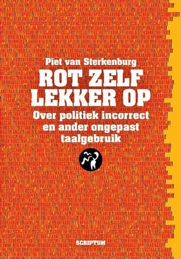Rot zelf lekker op 9789463191500 Piet van Sterkenburg, Verzenden, Zo goed als nieuw, Piet van Sterkenburg
