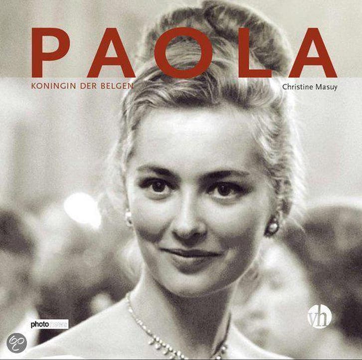 Paola, koningin der Belgen 9789056178291 C. Massuy, Livres, Politique & Société, Envoi