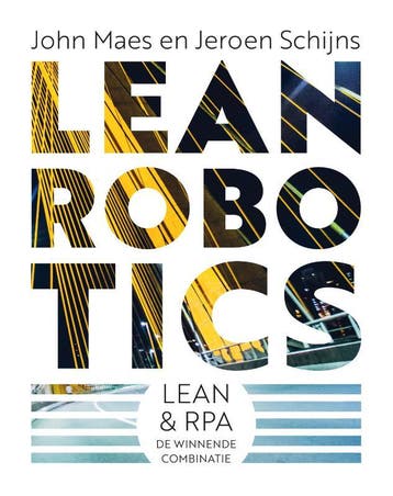 Lean Robotics | John Maes; Jeroen Schijns | Nieuw, Verzenden, John Maes; Jeroen Schijns