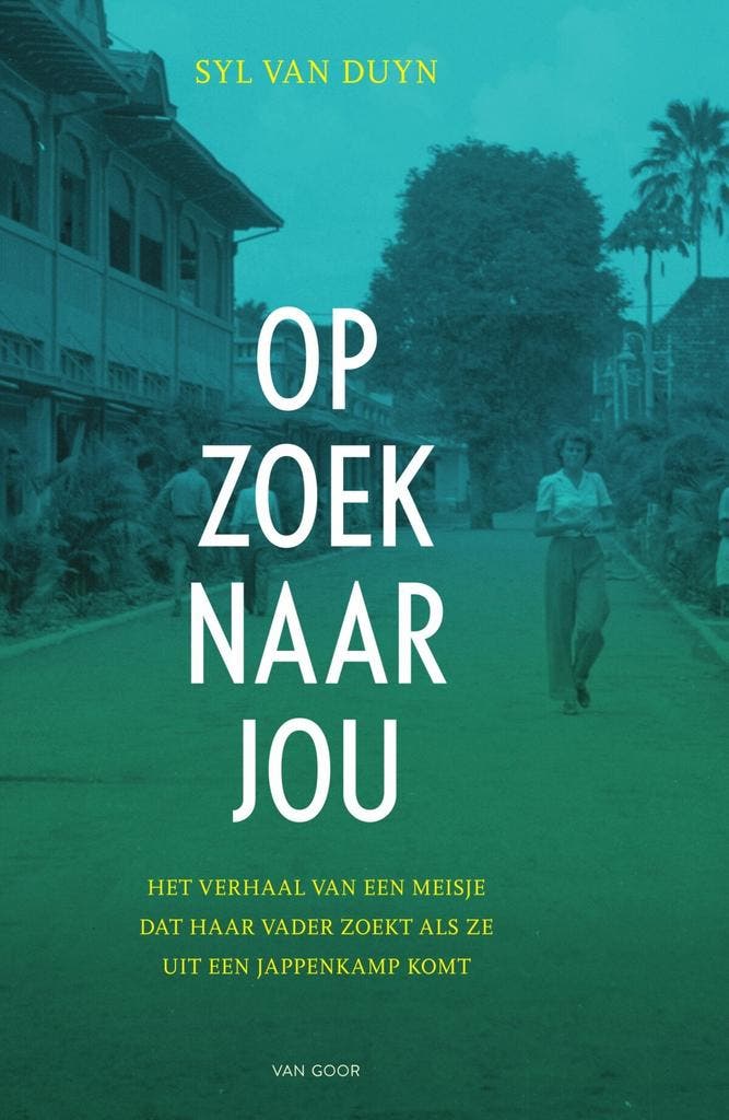 Op zoek naar jou (9789000352944, Syl van Duyn), Livres, Romans, Envoi