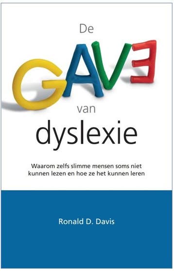 De gave van dyslexie 9789038927305 Ronald Davis, Verzenden, Zo goed als nieuw, Ronald Davis