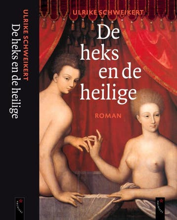 De heks en de heilige 9789063050931 U. Schweikert, Verzenden, U. Schweikert
