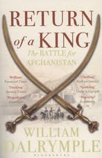 Return of a King 9781408831595 William Dalrymple, Verzenden, Zo goed als nieuw, William Dalrymple