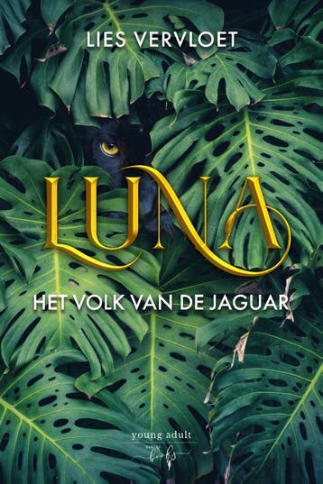Luna, Het Volk van de Jaguar / Luna 9789464510089, Boeken, Verzenden, Zo goed als nieuw, Lies Vervloet