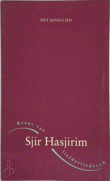 Bybel hooglied sjir hasjirim 9789066040021, Verzenden, Gelezen