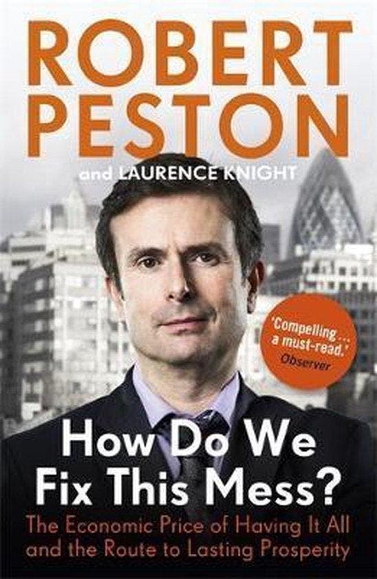 How Do We Fix This Mess 9781444757125 Robert Peston, Livres, Langue | Anglais, Envoi