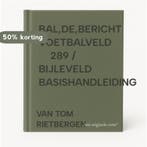 BAL,DE,BERICHT VOETBALVELD     289 / BIJLEVELD, Verzenden, VAN TOM RIETBERGEN