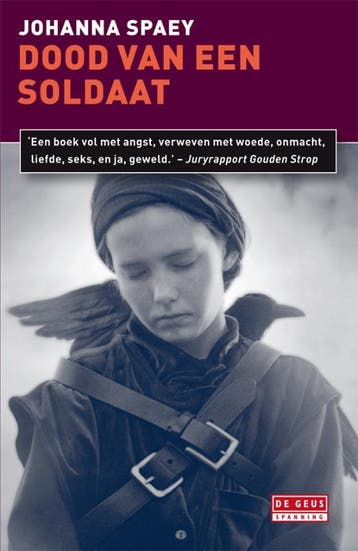 Dood van een soldaat 9789044518474 Johanna Spaey, Boeken, Verzenden, Gelezen, Johanna Spaey