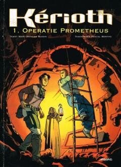 Kérioth 1 Operatie Prometheus / Kérioth / 1 9789034300348, Boeken, Verzenden, Gelezen, Marc-Antoine Boidin