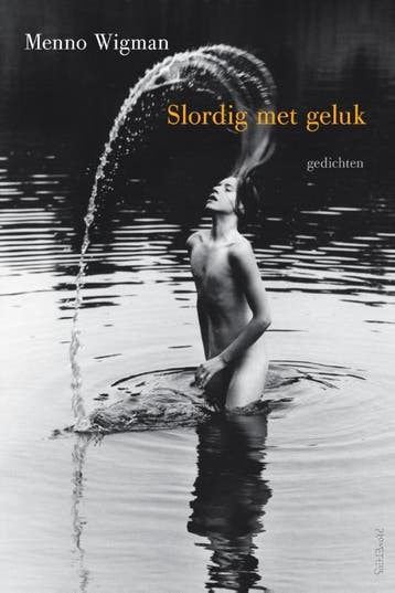 Slordig met geluk 9789044623635 Menno Wigman, Verzenden, Menno Wigman