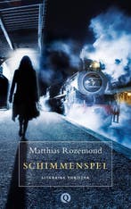 Schimmenspel 9789021434704 M. Rozemond, Verzenden, Zo goed als nieuw, M. Rozemond