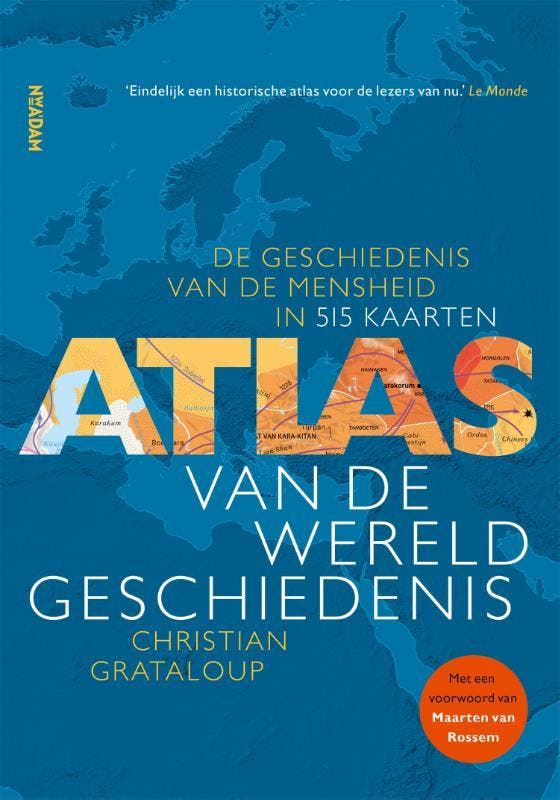 Atlas van de wereldgeschiedenis / Atlas / 1 9789046827321, Boeken, Geschiedenis | Wereld, Gelezen, Verzenden