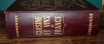 Curnonsky - Cuisine et Vins de France - 1953