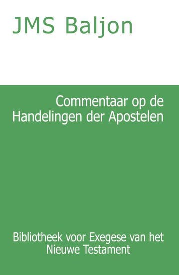 Commentaar Op De Handelingen Der Apostelen | J.M.S. Baljon, Verzenden, Nieuw, J.M.S. Baljon