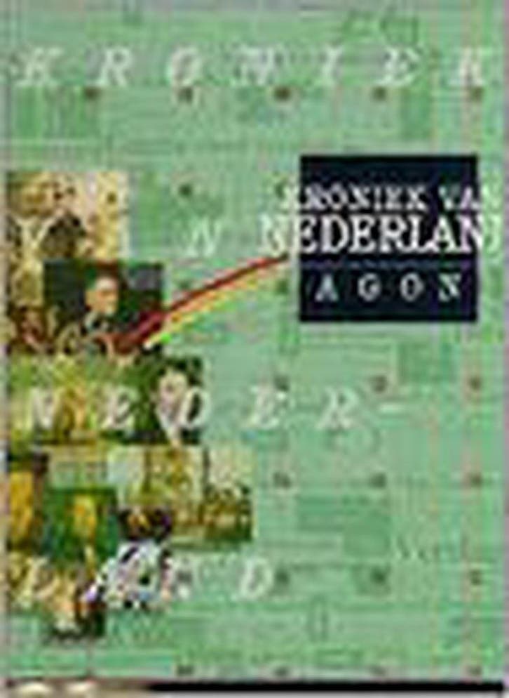 Kroniek van Nederland 9789051570847, Livres, Histoire mondiale, Envoi