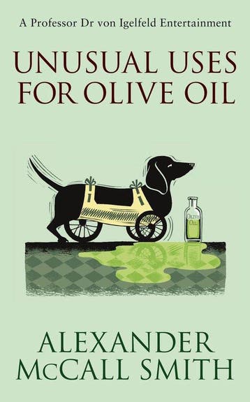 Unusual Uses For Olive Oil 9780316027540, Verzenden, Gelezen, Alexander McCall Smith