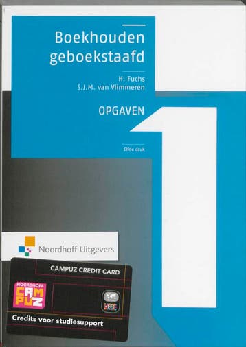 Boekhouden geboekstaafd Opgaven 1 9789001768935 Henk Fuchs, Verzenden, Gelezen, Henk Fuchs