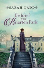 De brief van Briarton Park 9789029732635 Sarah Ladd, Boeken, Verzenden, Zo goed als nieuw, Sarah Ladd