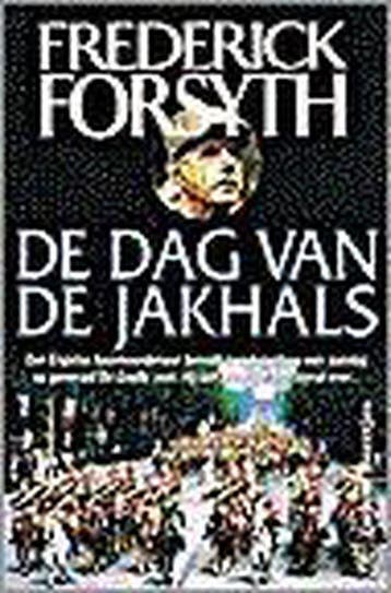 DAG VAN DE JAKHALS (POCKET) 9789044928631 Frederick Forsyth, Verzenden, Gelezen, Frederick Forsyth