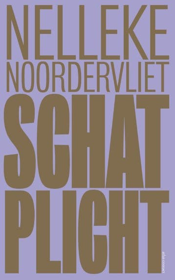 Schatplicht 9789045704159 Nelleke Noordervliet, Verzenden, Nelleke Noordervliet