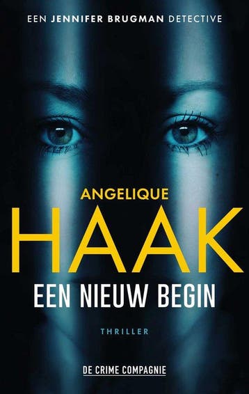 Een nieuw begin / Jennifer Brugman / 1 9789461096166, Verzenden, Zo goed als nieuw, Angelique Haak