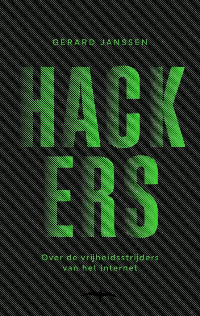 Hackers (9789400408371, Gerard Janssen), Livres, Romans, Envoi