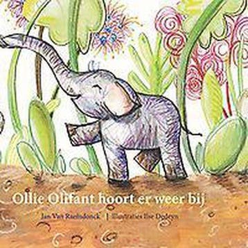Ollie olifant hoort er weer bij 9789460793776, Verzenden, Jan Van Raemdonck