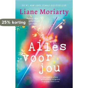 Alles voor jou 9789400511231 Liane Moriarty, Boeken, Verzenden, Zo goed als nieuw, Liane Moriarty