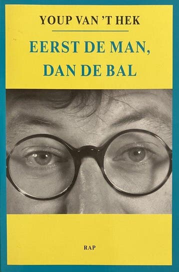 Eerst De Man Dan De Bal - van 't Hek, Verzenden