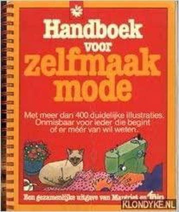 Handboek voor zelfmaakmode 9789070256104 Ria Scheepstra, Verzenden, Ria Scheepstra