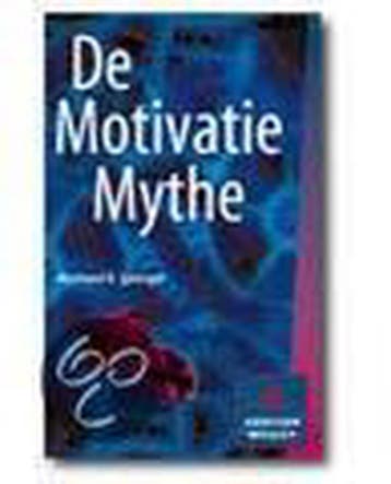 MOTIVATIE MYTHE 9789067895873 R.K. Sprenger, Verzenden, Gelezen, R.K. Sprenger